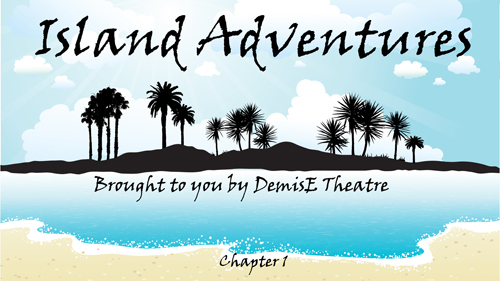 Island Adventures Chapter 1